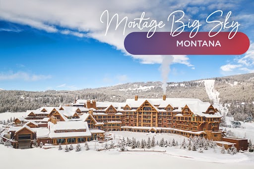 Montage Big Sky